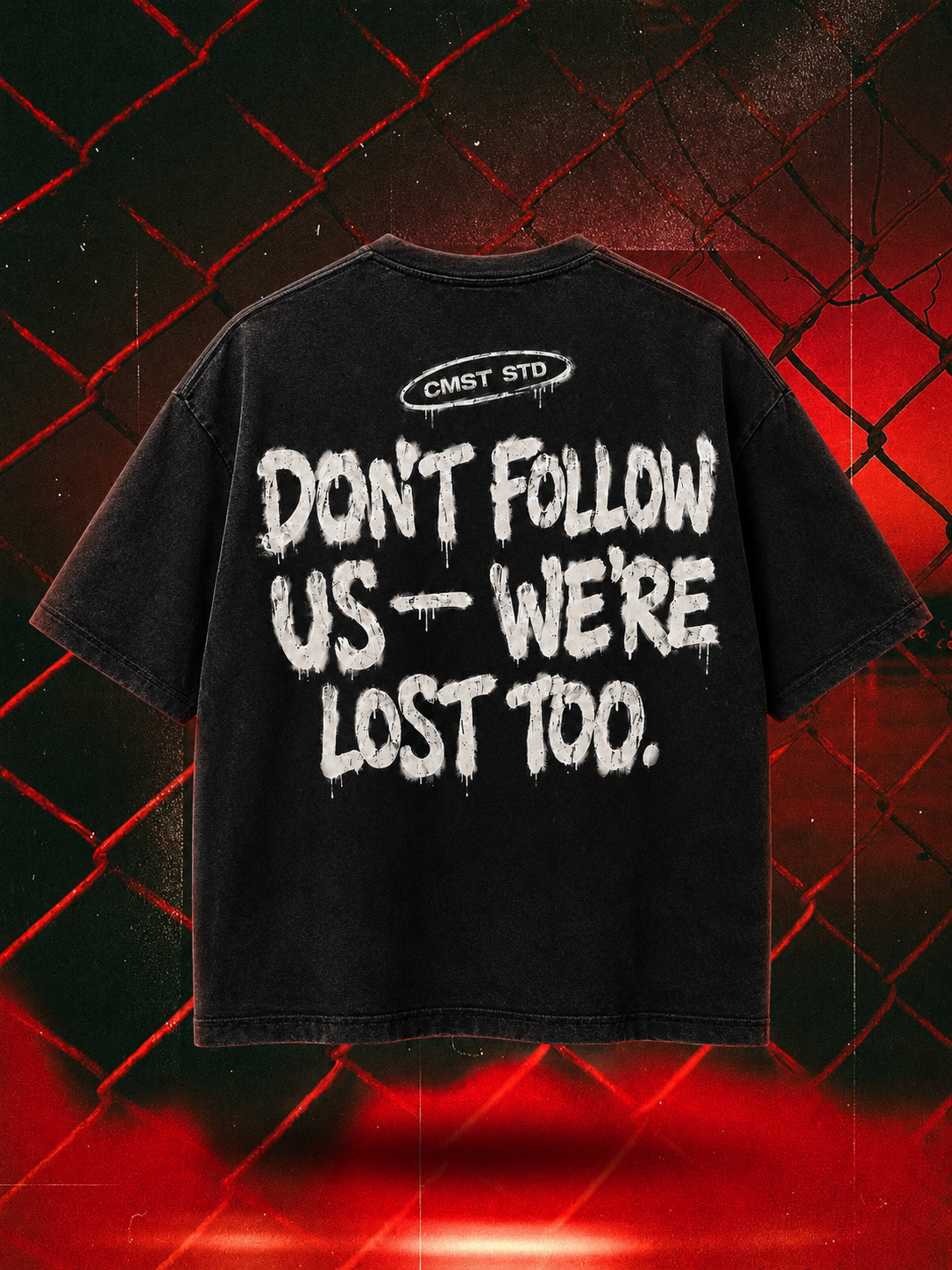 Don't Follow Us — We're Lost Too oversized tee in black with bone back print